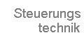 Steuerungstechnik